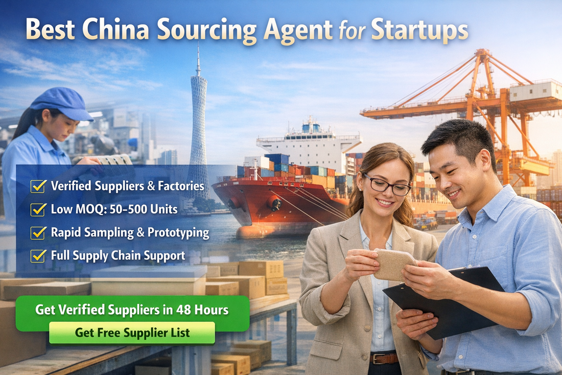 Best China Sourcing Agent for Startups