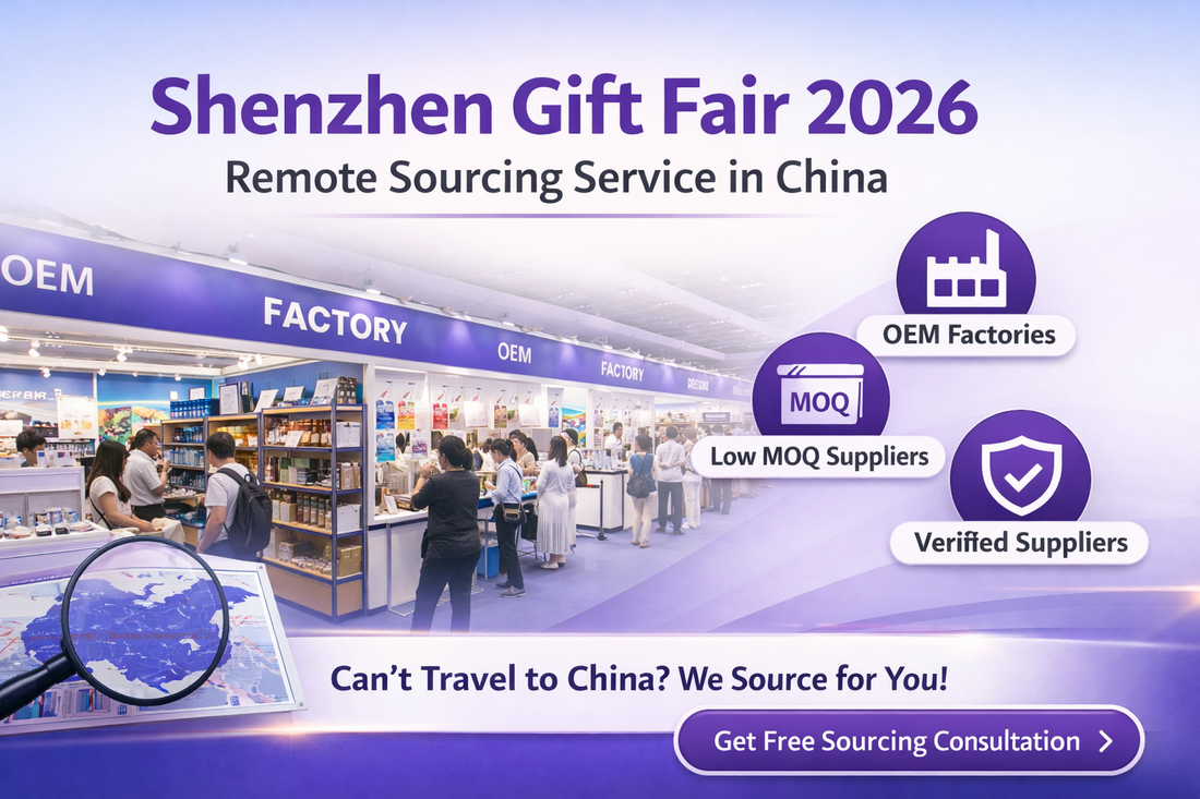 Shenzhen Gift Fair 2026 Remote Sourcing Service in China